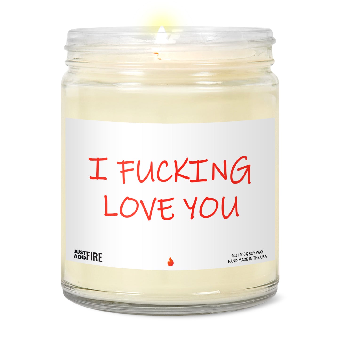 I Fucking Love You Soy Wax Candle