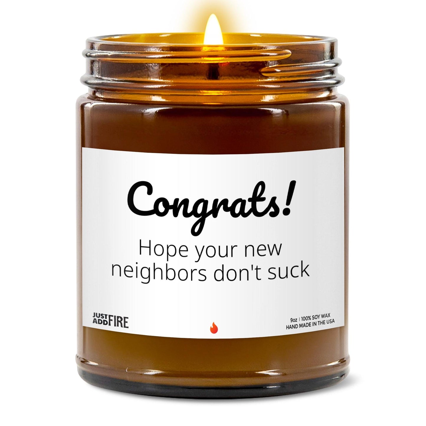 Congrats Hoping Your Neighbors Don't Suck Soy Wax Candle