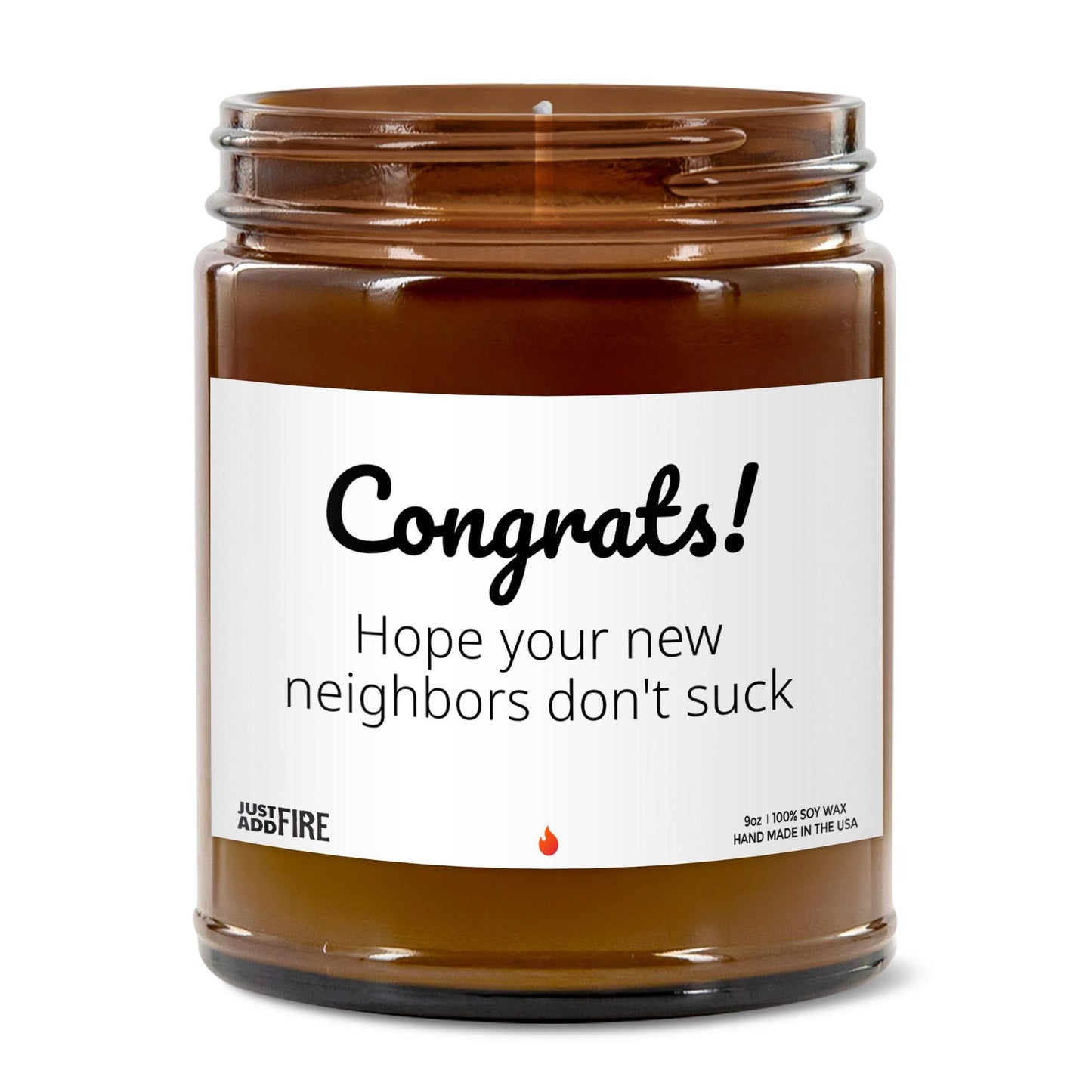 Congrats Hoping Your Neighbors Don't Suck Soy Wax Candle