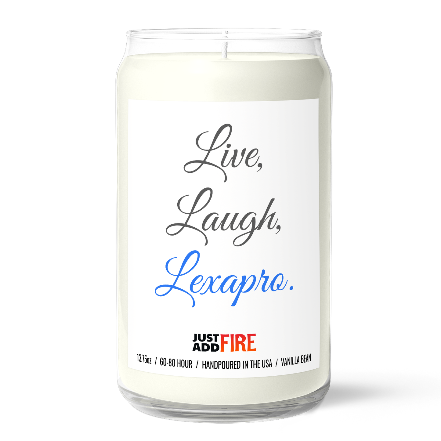 Live Laugh Lexapro | Premium 13.75oz Soy Candle | Vanilla Bean