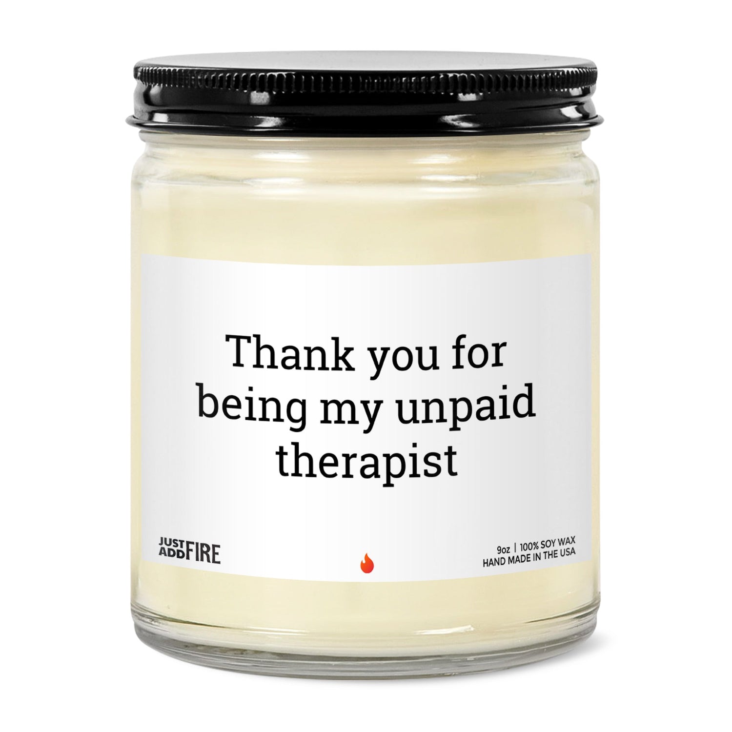 Thank You For Being My Unpaid Therapist Soy Wax Candle