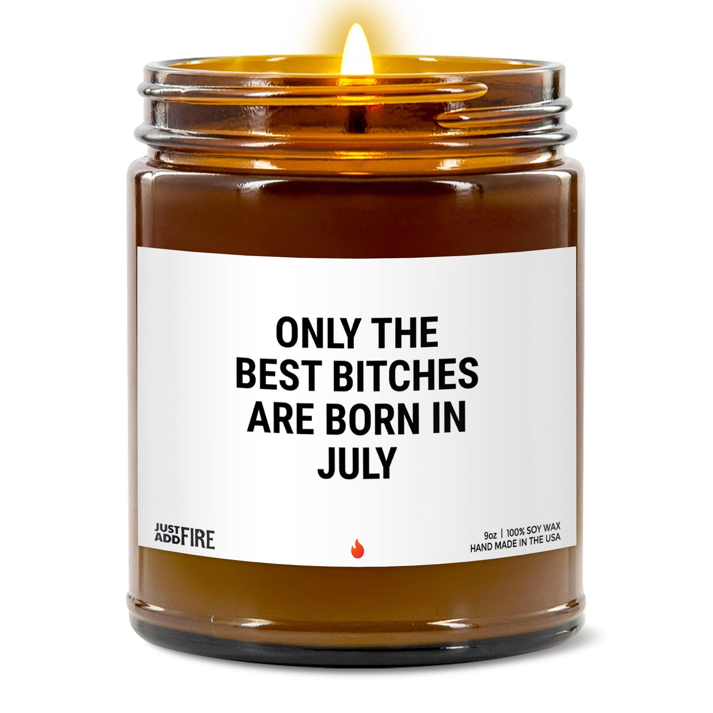 Only The Best Bitches Are Born In February Soy Wax Candle