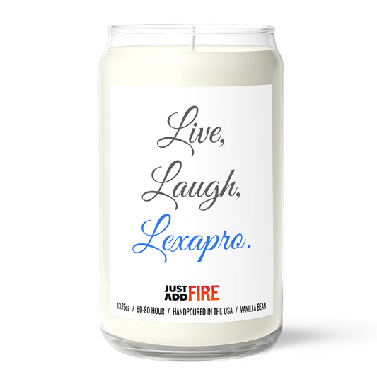 Live Laugh Lexapro | Premium 13.75oz Soy Candle | Vanilla Bean